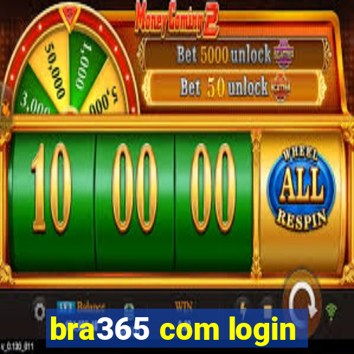 bra365 com login